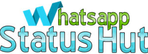 Whatsapp Status Hut | Find Best Status for Facebook & Whatsapp